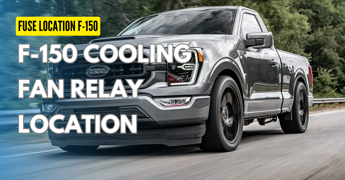 F150 Fan Relay at Alan Jennifer blog