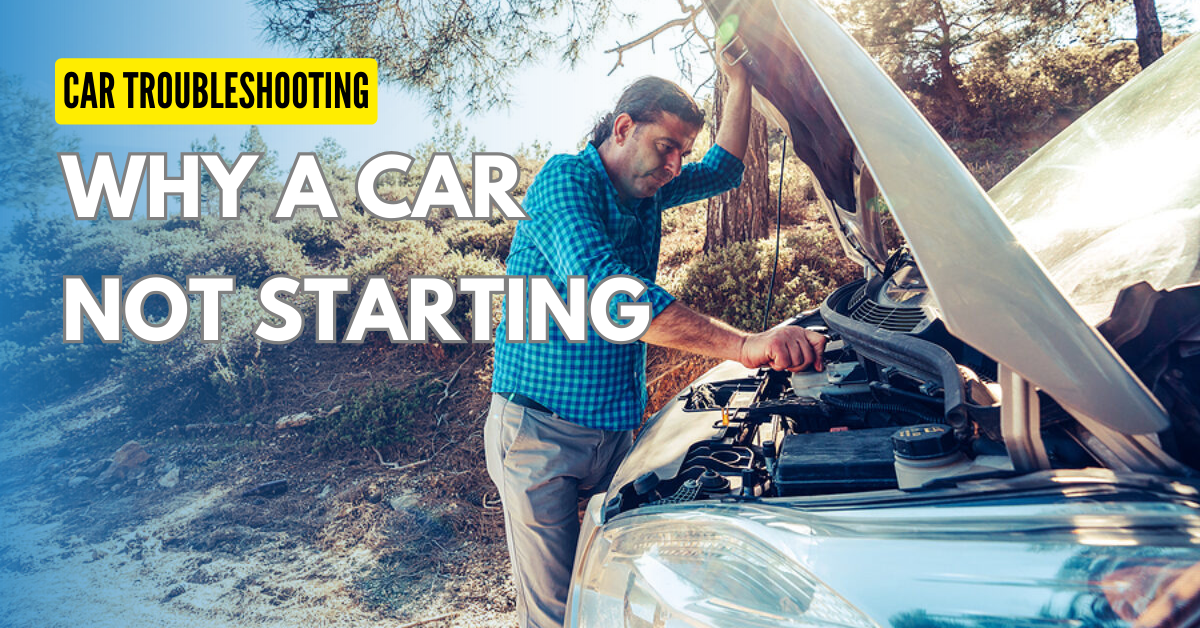 Why Car Won’t Start ? : Troubleshooting
