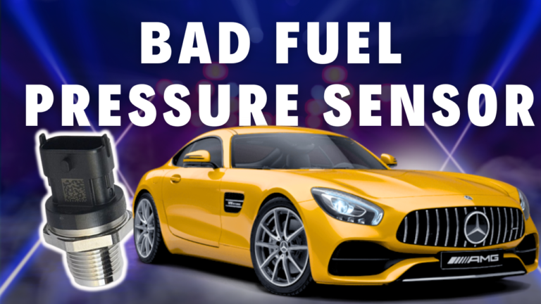 Symptoms of a Bad Fuel Pressure Sensor: How To Test?