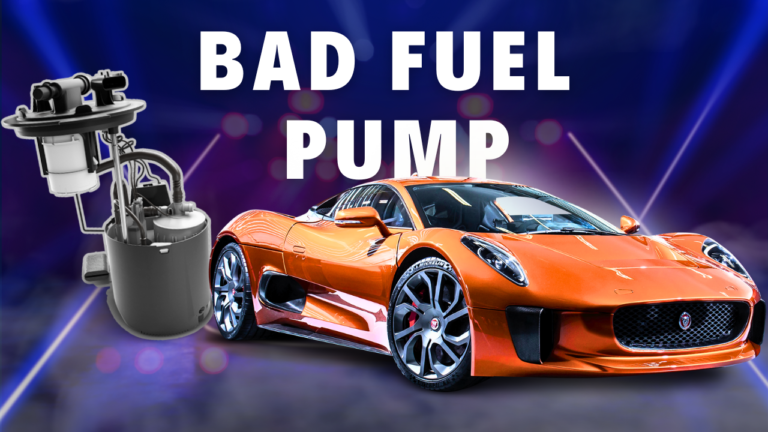 Symptoms of a Bad Fuel Pump: How To Test?